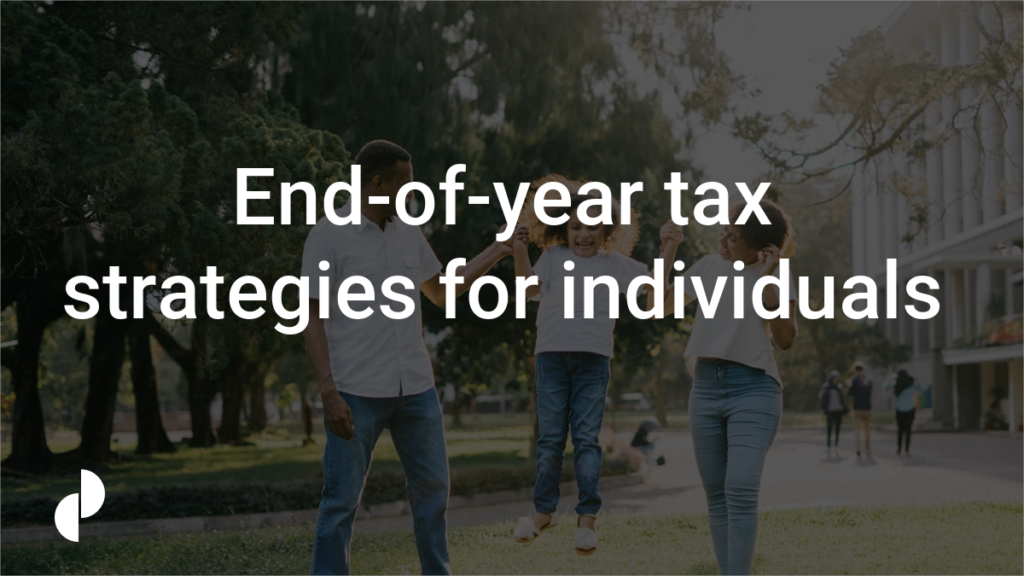 End-of-year tax strategies for individuals