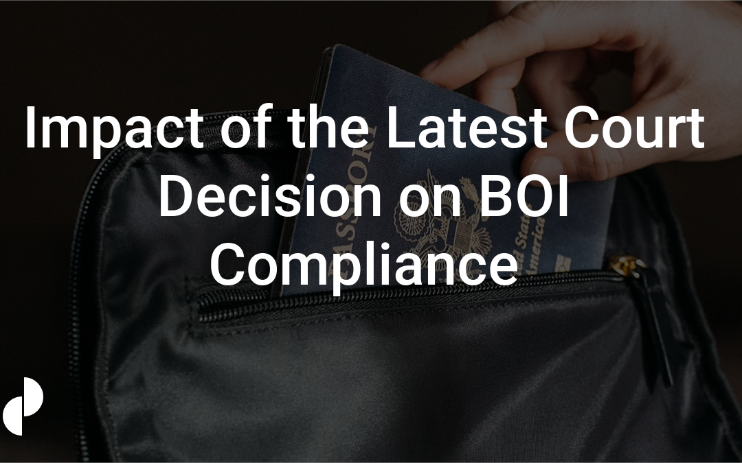 Impact of the Latest Court Decision on BOI Compliance